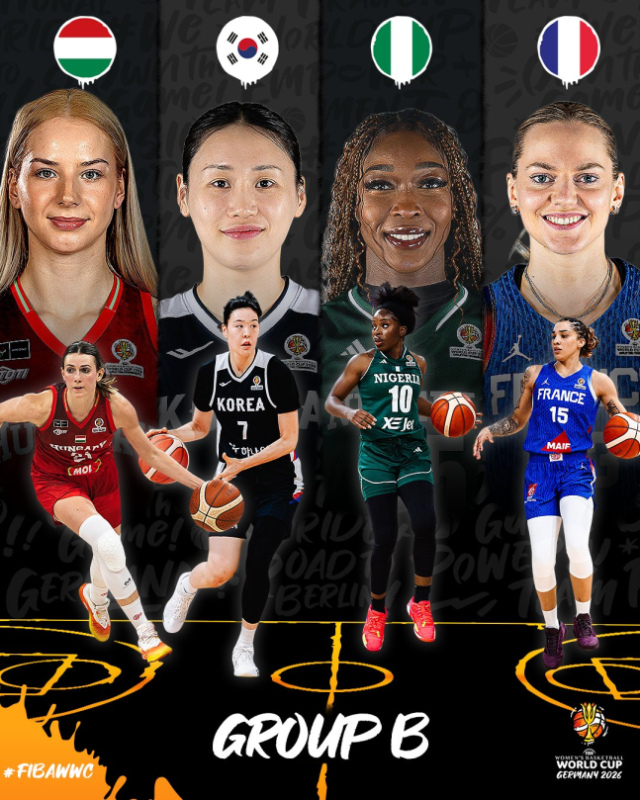2026 FIBA 여자농구 월드컵 B조에 한국과 합께 편성된 프랑스, 나이지리아, 헝가리. FIBA SNS 제공